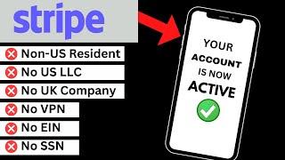 How To Create A Stripe Account - Stripe For Non Supported Countries ( Stripe For Non US Residents )