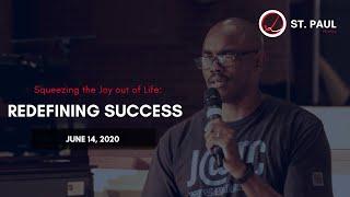 Part 6:  Redefining Success | Pastor Deveraux Hubbard | SERMON