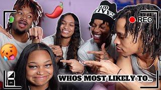 SPICY DRUNK WHOS MOST LIKELY TOO | *WHO WOULD HOOK UP IN THE FRIEND GROUP*