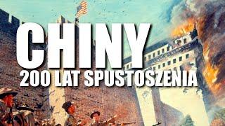 CHINY - 200 LAT SPUSTOSZENIA