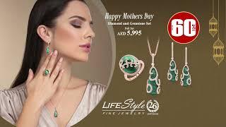 Mother's Day Special Gift Collections Available at Lifestyle Fine Jewelry