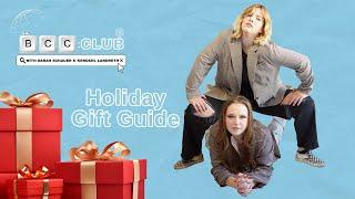 96: Holiday Gift Guide | The BCC Club Podcast