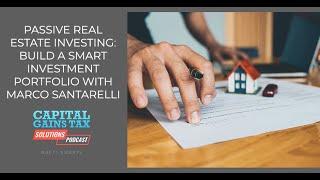 Passive Real Estate Investing: Build A Smart Investment Portfolio with Marco Santarelli