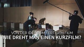 Wie dreht man einen Kurzfilm? - Von der Idee zum fertigen Film | TUTORIAL [SILAS F]