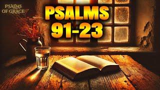 PSALM 91 PSALM 23  | Two Most Powerful Prayers In The Bible (MORNING PRAYER) (27 November)