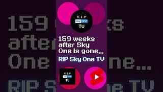 159 weeks after Sky One is gone... #shorts