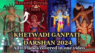 Tallest Ganpati Idol's of Mumbai | Khetwadi Galli Ganesh Darshan 2024 | All 13 Lanes #viralvideo