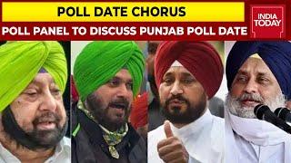 Poll Panel To Discuss Punjab Poll Date After Chorus To Postpone Punjab Polls Grow In Punjab