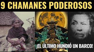 The 9 Most Powerful Shamans in Mexico: Secrets of Mexican Shamanism