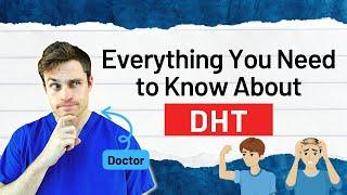 Dihydrotestosterone (DHT) Science Explainer