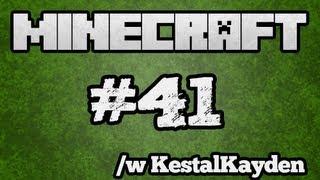  Minecraft Gameplay - Walk Through The Fire - Part 41 (/w KestalKayden)