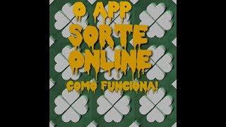 APP  sorte online  como funciona!!