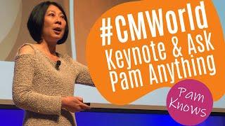 #CMWorld Pam Didner: Keynote & Ask Me Anything