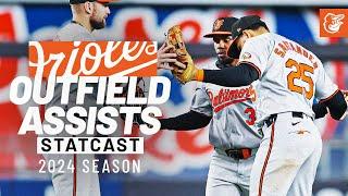 Top 5 O's Outfield Assists of 2024 | Statcast | Baltimore Orioles