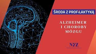 Alzheimer i choroby mózgu