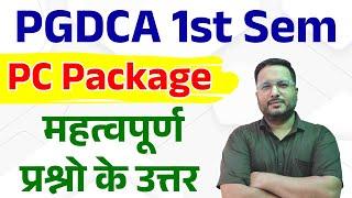 PGDCA 1st Sem PC Package Most Important Questions For Exam December 2024  | #dca #pgdca