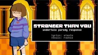 Stronger Than You (Undertale Parody Response) cover【rachie】