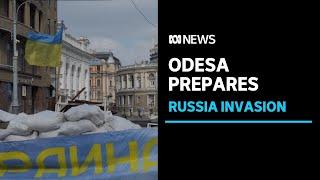 Ukrainian volunteers mobilise as Odesa readies for war | ABC News