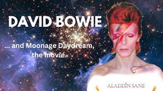 David Bowie ... and Moonage Daydream, the movie