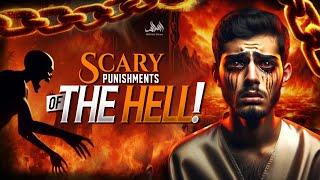 SCARY PUNISHMENTS OF THE HELL!