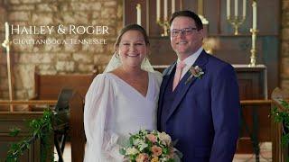 A Real Life Romantic Comedy // Hailey & Roger // Chattanooga Wedding Video