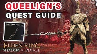 Fire Knight Queelign Quest | How to get Queelign's Greatsword OR Summon ► Elden Ring DLC