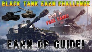 Black Tank Earn Challenge - Earn Op Guide! ll Wot Console - World of Tanks Modern Armor