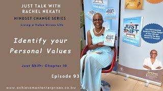 Identify your Personal Values || Just Talk With Rachel Ep.93