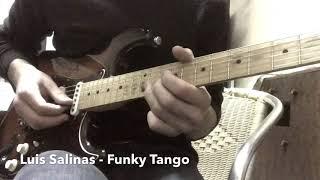 Luis Salinas - Funky Tango