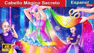 Cabello Mágico Secreto  Scary Hair in Spanish |@WOASpanishFairyTales