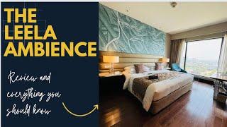 The Leela Ambience Hotel | Delhi | Full Tour 2024