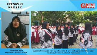 UPT SDN 23 Gresik Gelar Upacara Peringatan Hari Guru Nasional 2024