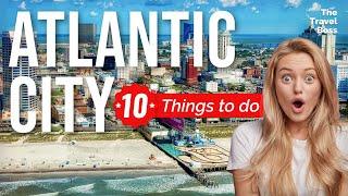 TOP 10 Things to do in Atlantic City, New Jersey 2023!