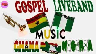 GHANAANDNIGERIAGOSPEL LIVE-BANDMUSIC FROMSUPREMACY  COMBO BAND...…..  [ Official Audio ]