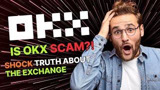 OKX Exchange is SCAM?! Honest OKX Review From Pro Trader