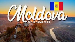 TOP 15 Things To Do In Moldova  Travel Guide