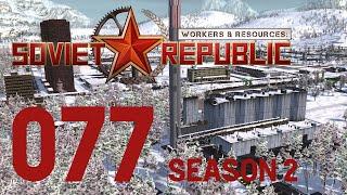 Workers & Resources: Soviet Republic - Season 2 - Ep 077 - Heating Issues