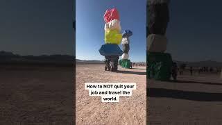 How to NOT Quit Your Job and Travel