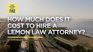 Average Attorney Fees for Lemon Law | California Lemon Law Attorney Fees