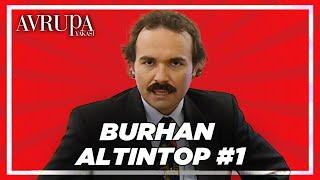 Burhan Altıntop Serisi #1 | Avrupa Yakası