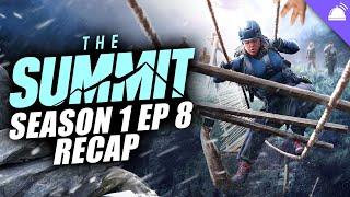 The Summit Episode 8 Recap