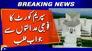 Supreme Court seeks response from military courts | Breaking News