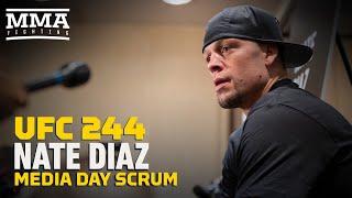 Nate Diaz UFC 244 Media Day Scrum - MMA Fighting