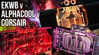 Corsair v EKWB v Alphacool - who wins?