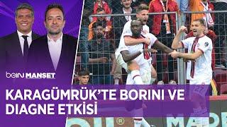 VavaCars Fatih Karagümrük'te Borini ve Diagne Etkisi - beIN MANŞET | Erdem Bitik & Uğur Meleke