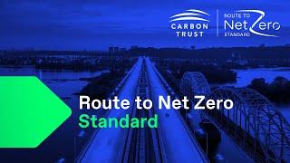 The Carbon Trust Route to Net Zero Standard