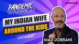 “My Indian Wife Curses Around the Kids” (Explicit)| Maz Jobrani - Pandemic Warrior