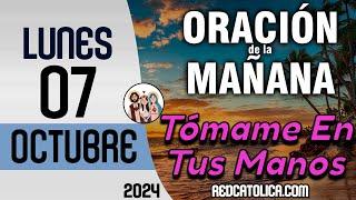 Oracion de la Mañana De Hoy Lunes 07 de Octubre - Salmo 61 Tiempo De Orar