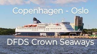 Copenhagen to Oslo Ferry Mini Cruise onboard DFDS Crown Seaways on foot. Review, Tour and Vlog.