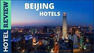 China: Best Hotels In Beijing [Under $100] (2022)